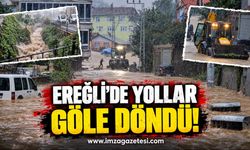 Ereğli’de Yollar Göle Döndü!