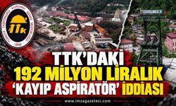 TTK’daki 192 Milyon Liralık "Kayıp Aspiratör" İddiası Meclis Gündeminde