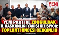Yeni Parti'de Zonguldak İl Başkanlığı Yarışı Kızışıyor: Toplantı Öncesi Gerginlik