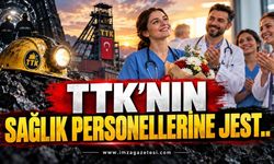TTK’nın Sağlık Personellerine Jest..