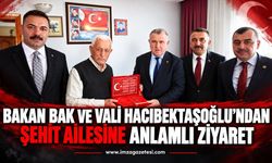 Bakan Bak ve Vali Hacıbektaşoğlu'ndan Şehit Ailesine Anlamlı Ziyaret