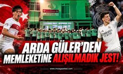 Arda Güler’den Memleketine Alışılmadık Jest
