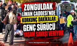 Zonguldak Liman Caddesi’nde Korkunç Dakikalar: Genç Sürücü Yaşam Savaşı Veriyor