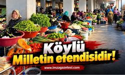 “Köylü Milletin efendisidir!”