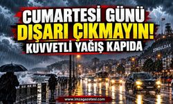 Cumartesi Günü Dışarı Çıkmayın! Kuvvetli Yağış Kapıda