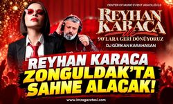 Reyhan Karaca Zonguldak'ta Sahne Alacak