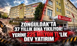 Zonguldak’ta 37 Yıllık Bina Yıkılıyor.Yerine 225 Milyon TL’lik Dev Yatırım