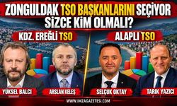 Zonguldak TSO Başkanlarını Seçiyor. Sizce Kim Olmalı?