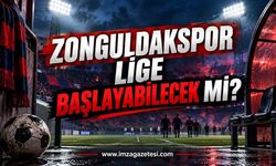 Zonguldakspor lige başlayabilecek mi?