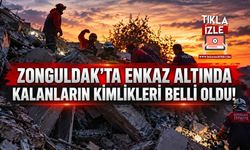 Zonguldak'ta Enkaz Altında Kalanların Kimlikleri Belli Oldu!