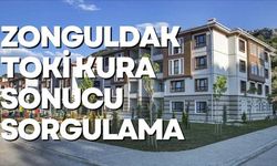 E-devlet Zonguldak TOKİ kura sonucu sorgulama linki!