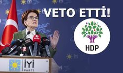 Akşener'den HDP'ye Veto!