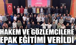 Zonguldaklı Hakem ve Gözlemcilere Epak Eğitimi verildi…  