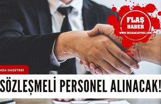 Kastamonu dahil birçok ilde sözleşmeli personel alımı yapılacak!