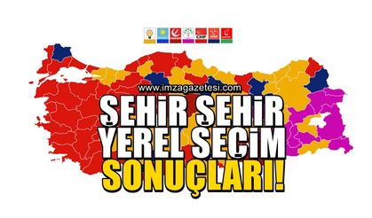 2024 Yerel Seçim Sonuçları - Türkiye Geneli 31 Mart İl İl Yerel Seçim Sonuçları