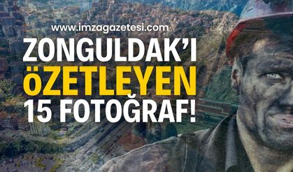 Zonguldak'ı özetleyen 15 fotoğraf: Emeğin başkenti Zonguldak