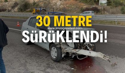 Bariyere çarparak 30 metre sürüklendi!