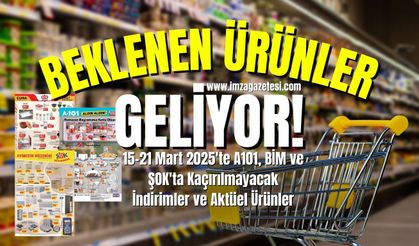 15-21 Mart 2025'te A101, BİM ve ŞOK'ta Kaçırılmayacak İndirimler ve Aktüel Ürünler!