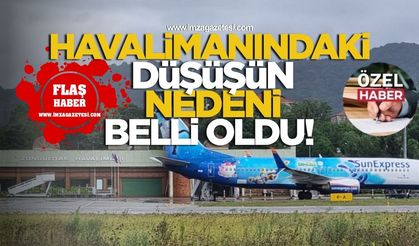 Zonguldak Havalimanı'nda düşüşün nedeni belli oldu! İşte detaylar...