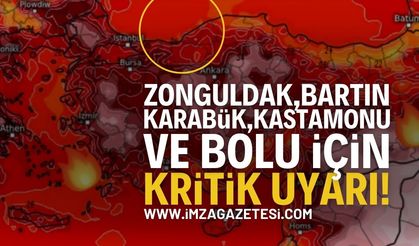 Zonguldak, Bartın, Karabük, Kastamonu ve Bolu'ya Uyarı!