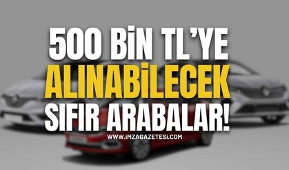500 Bin TL'ye Alınabilecek Arabalar!