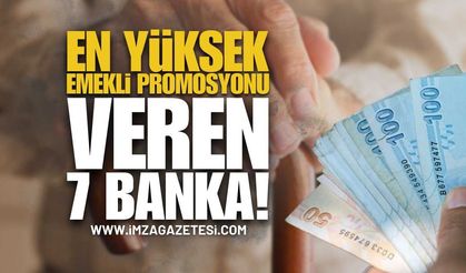 Emekli Promosyonu En Yüksek Olan 7 Banka