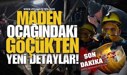 Maden Ocağındaki Göçükten Yeni Detaylar!