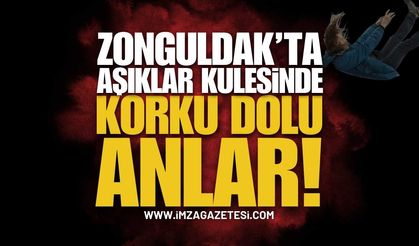 Zonguldak Aşıklar Kulesi'nde Olay!