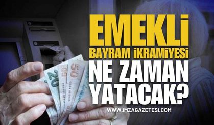 2026 Emekli Bayram İkramiyesi Ne Zaman Yatacak? 4A, 4B, 4C Maaş ve İkramiye Ödeme Takvimi (GÜNCEL)