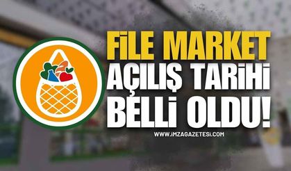 File Market Açılış Tarihi Belli Oldu!