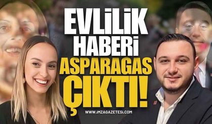 Zonguldak Siyasetinde Asparagas Evlilik Haberi