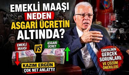 Emekli Maaşı Neden Asgari Ücretin Altında? Kazım Ergün Çok Net Anlattı