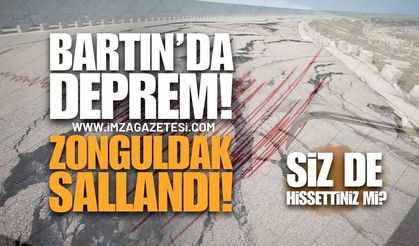 Bartın'da Deprem Oldu: Zonguldak Sallandı!