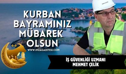 Mehmet Çelik Kurban Bayramı Mesajı