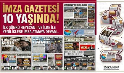 İlk günkü heyecan ve ilke ile yeniliklere İmza atmaya devam… İmza Gazetesi 10 Yaşında!