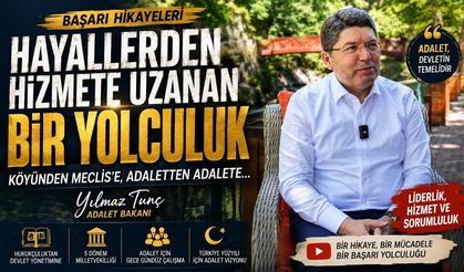 Köyden Adalet Bakanlığına: Yılmaz Tunç’un Başarı Hikayesi