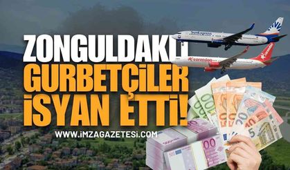 Zonguldaklı Gurbetçilerin Uçak Bileti İsyanı: "150 Euro'luk Bilet Nasıl 600 Euro Olur, İnsaf Yahu!"