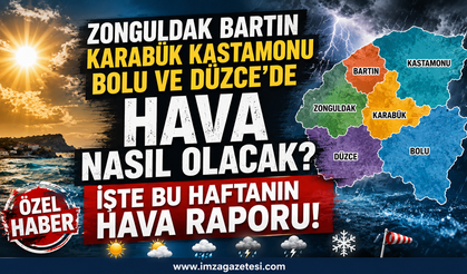 Zonguldak Bartın Karabük Kastamonu Bolu Ve Düzcede Hava Nasıl Olacak? İşte Bu Haftanın Hava Raporu!
