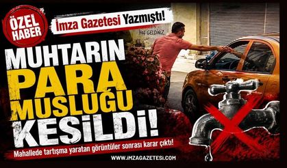 İmza Gazetesi Yazmıştı! Muhtarın Para Musluğu Kesildi!