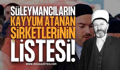 Süleymancıların Şirketleri Belli Oldu: Kayyum Atanan Şirketlerin Listesi