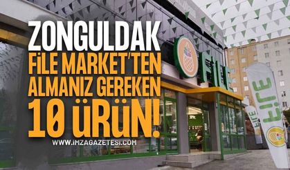 Zonguldak FİLE’den Almanız Gereken 10 Ürün! Alışverişe Gidenler Bu Listeye Baksın
