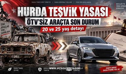 Hurda Teşvik Yasası Çıktı mı? 2026 ÖTV’siz Sıfır Araçta Son Durum Ne?
