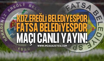 Kdz. Ereğli Belediyespor - Fatsa Belediyespor Maçı Canlı Yayınlanacak Mı?