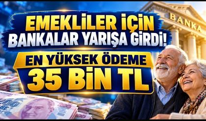 Emekliler İçin Bankalar Promosyon Yarışına Girdi. En Yüksek Ödeme 35 Bin TL