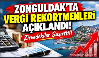 Zonguldak’ta Vergi Rekortmenleri Açıklandı! Zirvedekiler Şaşırttı!!