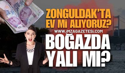 Zonguldak'ta Ev Fiyatları Çıldırdı: "Ev mi Alıyoruz, İstanbul Boğazı'ndan Yalı mı?"