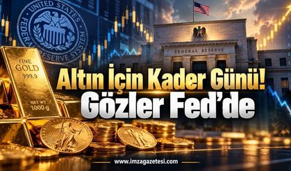 Altın İçin Kader Günü. Gözler Fed’de...