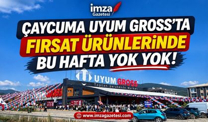 Çaycuma Uyum Gross'ta Fırsat Ürünlerinde Bu Hafta Yok Yok!