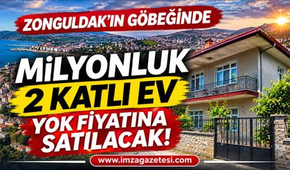Zonguldak’ın Göbeğinde Milyonluk 2 Katlı Ev Yok Fiyatına Satılacak!