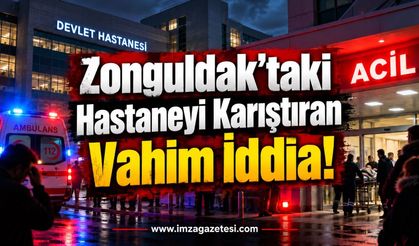Zonguldak’taki Hastaneyi Karıştıran Vahim İddia!